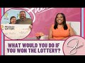 Lottery Winner: What Would You Do?