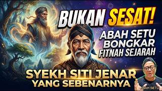 Download lagu Not Heretic! Abah Setu Exposes the True History of Sheikh Siti Jenar mp3