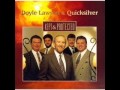Doyle Lawson & Quicksilver - The Gloryland Way