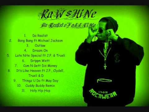 Raw Shine - Dream On