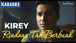 Download lagu KARAOKE - RINDANG TAK BERBUAH – Kirey | Karaoke Cover AI Musik Rindu | Tanpa Vocal | Lirik On Screen mp3 Download lagu KARAOKE - RINDANG TAK BERBUAH – Kirey | Karaoke Cover AI Musik Rindu | Tanpa Vocal | Lirik On Screen mp3