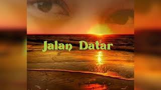 Download lagu Adibal Sahrul - Jalan Datar mp3