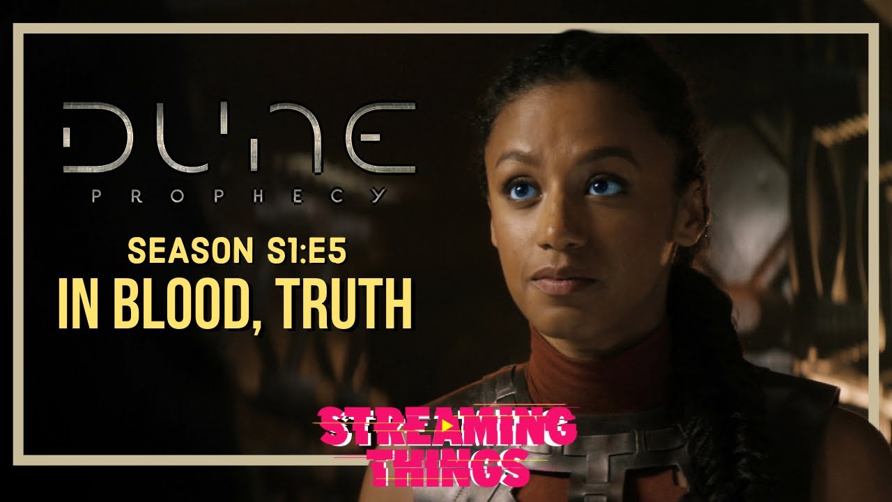 Dune: Prophecy S1:E5 "In Blood, Truth"