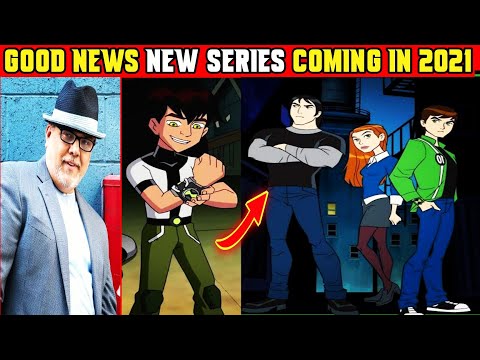 Good News - New Series Coming In 2021 🤩| Ben 10 New Series | Ben 10 | Ben 10 Alien Force Episodes 🔥🔥