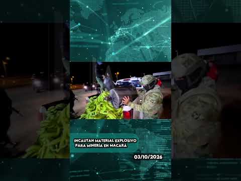 Incautan material explosivo para minería en Macará