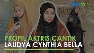 Profil Laudya Cynthia Bella, Aktris Cantik Pemeran Siti Raham dalam Film Buya Hamka