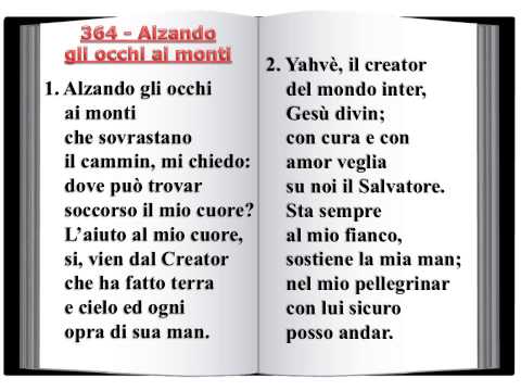 364 Alzando gli occhi ai monti - Innario Chiesa Cristiana Avventista del Settimo Giorno 2014