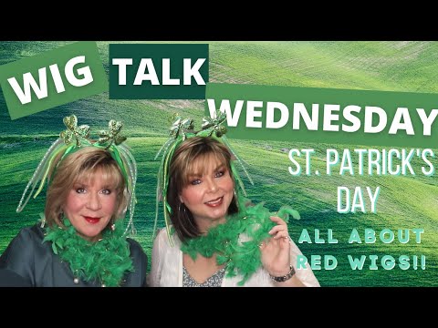 WIG TALK WEDNESDAY!!  Bringing out our inner Irish with RED WIGS!