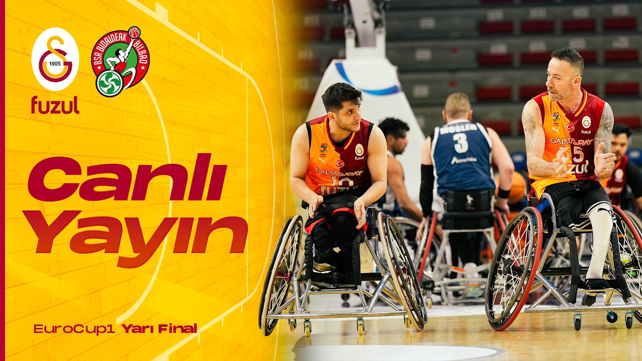 🔴 Galatasaray Fuzul - Bidaideak Bilbao (EuroCup1 Yarı Finali)