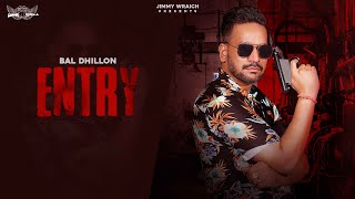 Download lagu Entry BAL DHILLON | Latest Punjabi Songs 2020 mp3