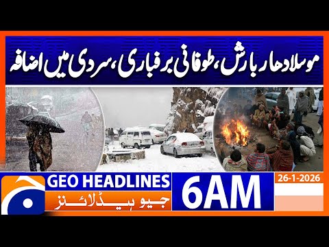 Heavy rain in Chaman city and surrounding areas | Headlines Geo News 6 AM (26 Jan 2026)