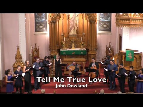 The Marion Consort - Tell me True Love - John Dowland