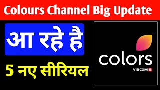 Colours TV Starting 5 New Serial Colours Channel U