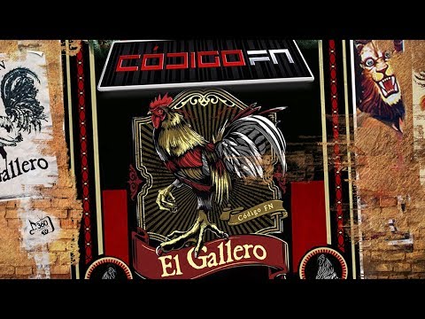Código FN- El Gallero (Letra Oficial/Lyrics)