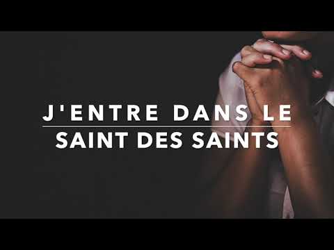 J'ENTRE DANS LE SAINT DES SAINTS - Adoration au Piano l Instrumentale au Piano l Louanges