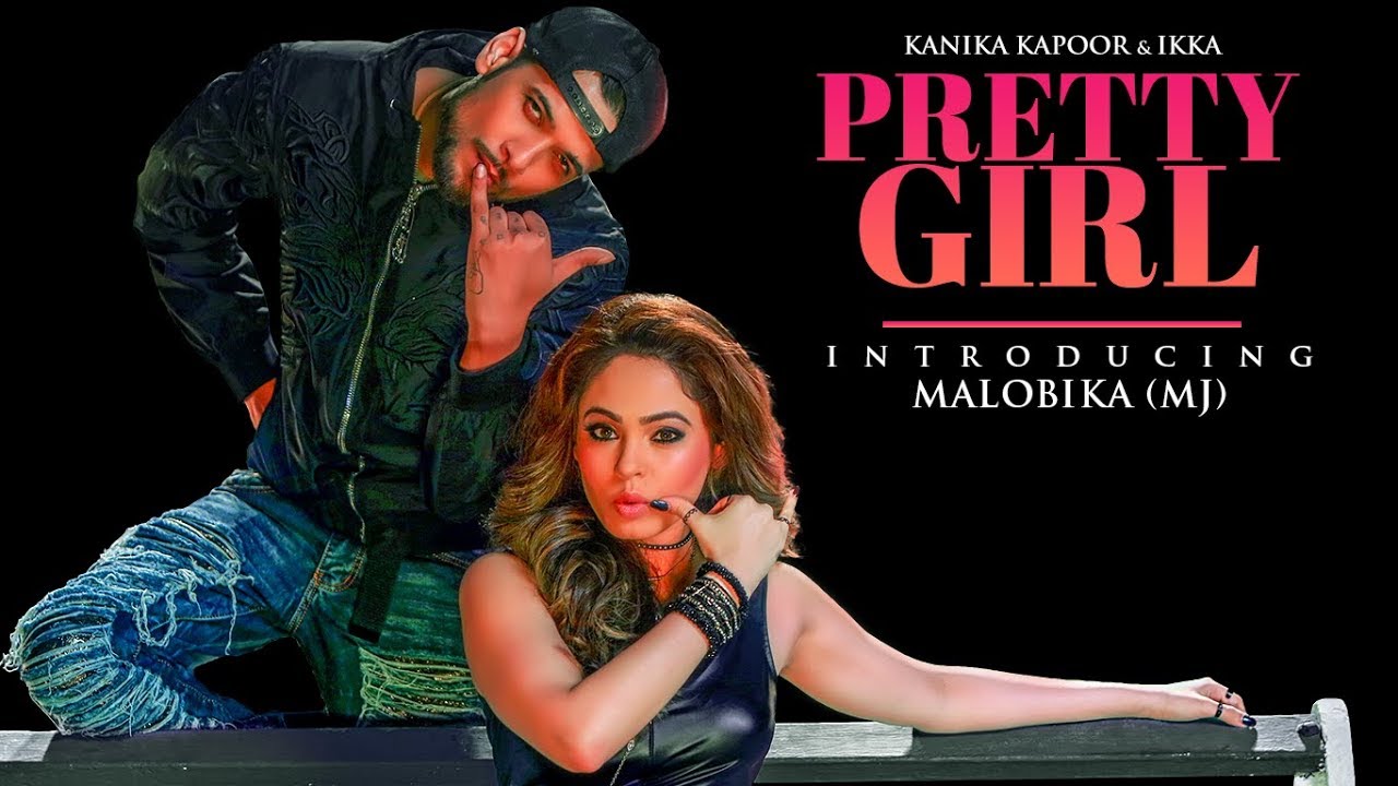 Pretty Girl Lyrics  | Pretty Girl | Kanika Kapoor | Kanika Kapoor
