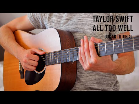 Taylor Swift – All Too Well EASY Guitar Tutorial With Chords / Lyrics