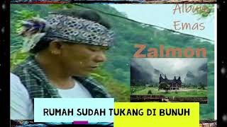 Download lagu Rumah Sudah Tukang Di Bunuah - voc :  Zalmon mp3