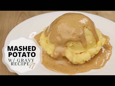 Mashed Potatoes With Gravy Sauce Recipe - Pinoy Style