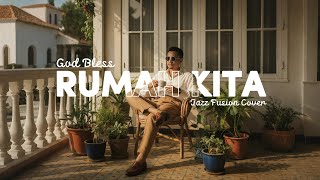 Download lagu GOD BLESS - RUMAH KITA (1988) | JAZZ FUSION COVER [Video Lirik] #NNMRequest @warunkngonline mp3
