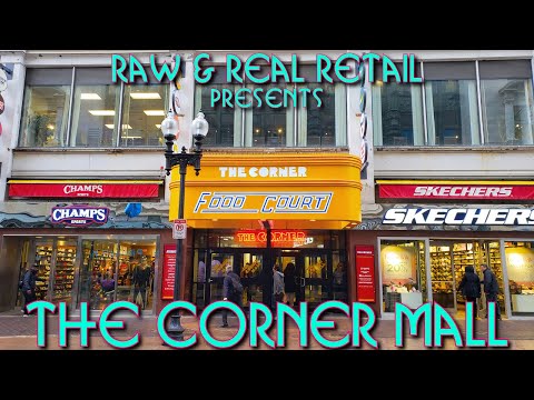 The Corner Mall - Raw & Real Retail (Reupload)
