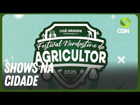 Festival Nordestino do Agricultor começa neste sábado, em Chã Grande