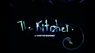 Briston Maroney - The Kitchen video