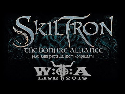 Skiltron - The Bonfire Alliance (Live @ Wacken 2018 Feat. Sami from Korpiklaani) 4K