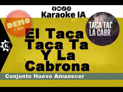 Conjunto Nuevo Amanecer - El Taca Taca Ta Y La Cabrona - Karaoke   1391