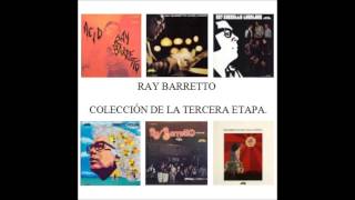 RAY BARRETTO: (Playlist N° 3) (Bloqueado por YouTube)