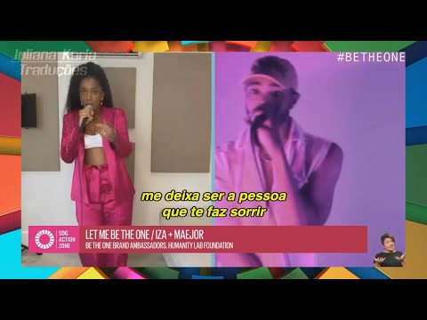 IZA e Maejor - Let Me Be the One (Tradução)