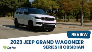 2023 Jeep Grand Wagoneer Obsidian Test Drive and Review