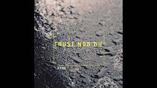 Rrok - Trust Nobody