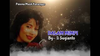 Download lagu DALAM MIMPI [ Iis Sugianto - Lirik ] mp3