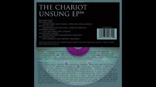 The Chariot - Unsung [Full EP]