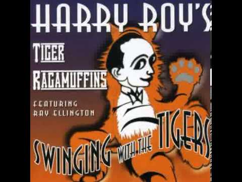 Harry Roy's Tiger Ragamuffins - Go Fly a Kite