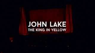 John Lake - The King In Yellow