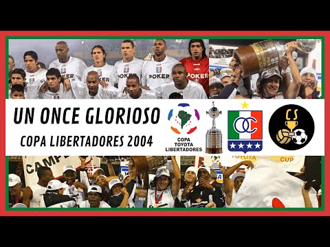 Un Once Glorioso - Once Caldas Copa Libertadores 2004