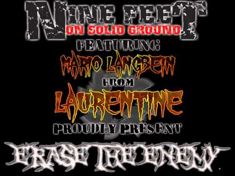 Nine Feet on Solid Ground - Erase the Enemy featuring Mario Langbein from Laurentine