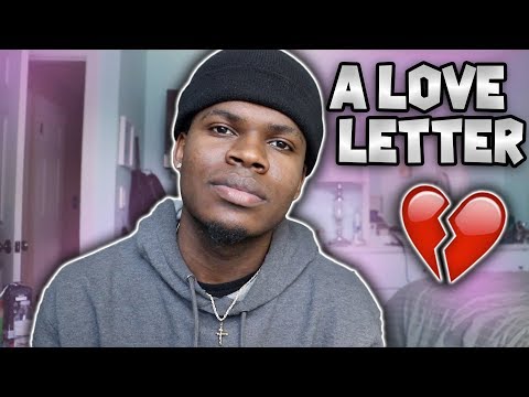A LOVE LETTER TO MY GIRLFRIEND...💔