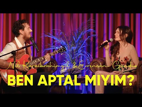 Nil Karaibrahimgil & Evrencan Gündüz - Ben Aptal mıyım? (Funk/Disco Cover)