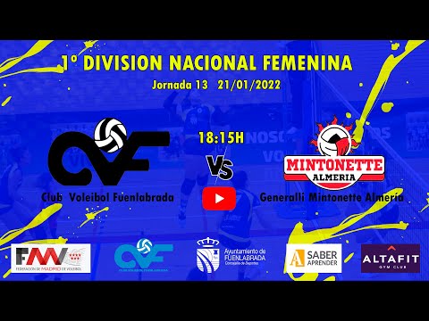 1º DIVISION NACIONAL FEMENINA (Club Voleibol Fuenlabrada -Generali Mintonette Almeria )