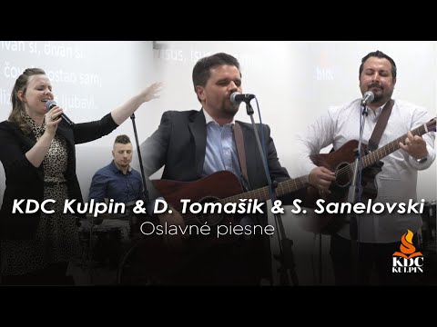 KDC Kulpin & D. Tomašik & S. Sanelovski - Oslavné piesne