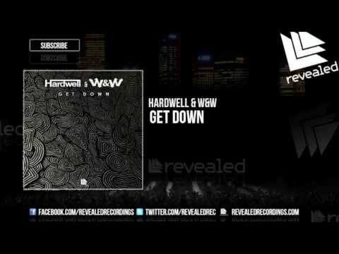 Get Down vs. Never Forget You (Hardwell Mashup)