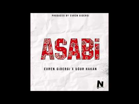 Evren Gidergi & Uğur Hakan - Asabi (prod  by Evren Gidergi)