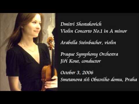 Shostakovich: Violin Concerto No.1 in A minor - Steinbacher / Kout / Prague Symphony Orchestra
