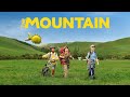 The Mountain - Official Teaser Trailer