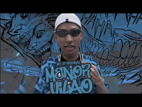 MC LP Original - Menor Vilão (DJ Thales)