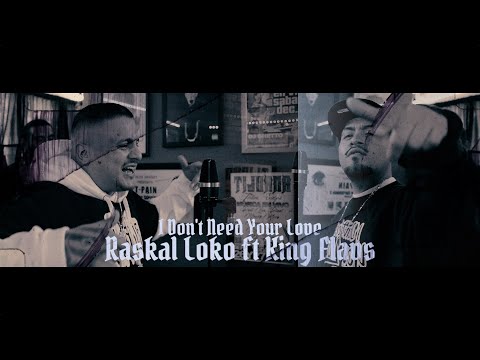 Raskal Loko Feat. King Flavs - I Don't Need Your Love (One Shot Music Video 2022)
