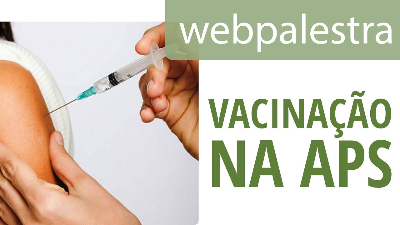 Webpalestra - Vacinação na APS